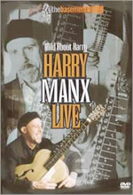Harry Manx (DVD Wild about Harry Live)