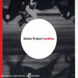 Gotan Project (Lunatico)