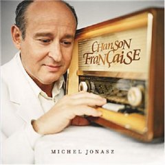 Michel Jonasz  (Chanson Française)