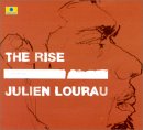 Julien Lourau  (The Rise)