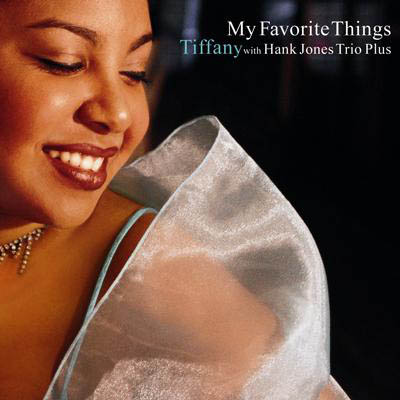 Tiffany and Hank Jones Trio (My Favorite things)